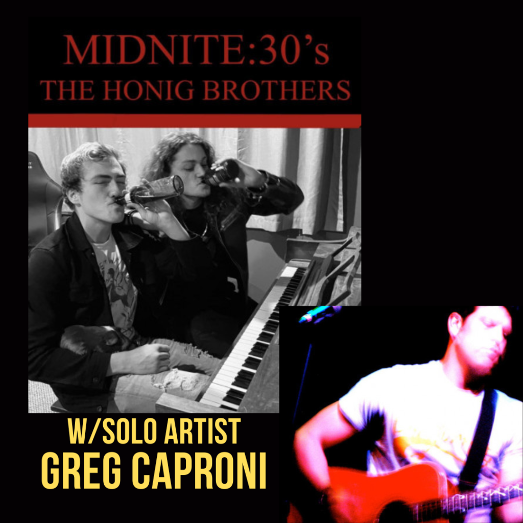 Thunderfest Music Midnite:30's The Honig Brothers and Greg Caproni